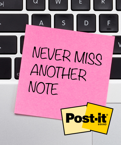 Post-it. Never miss another note.