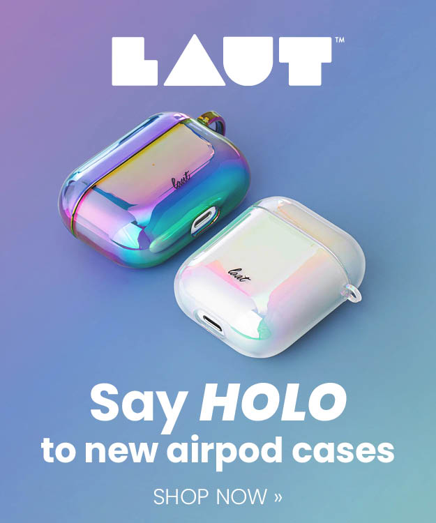Laut. Say holo to new airpod cases. Shop now.