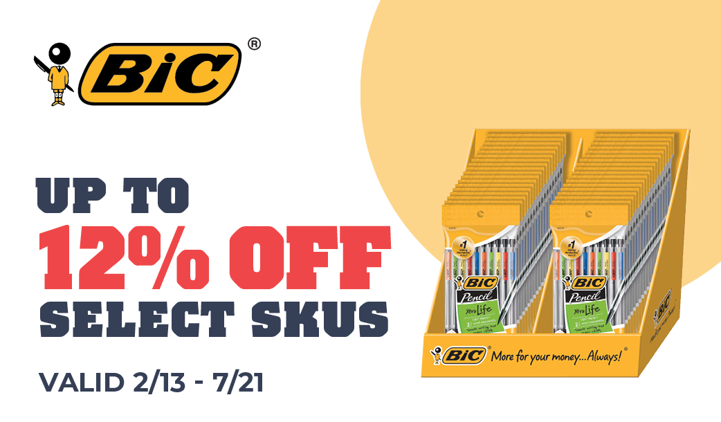 BIC Up to 12% off select SKUs valid 2/13 - 7/21.